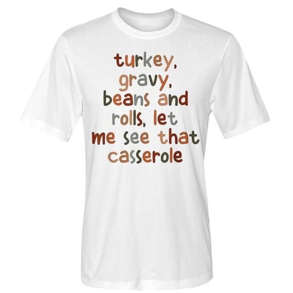 Samantha S Other - Turkey Gravy Beans And Rolls Funny Thanksgiving Food Family Dinner Gift Tee